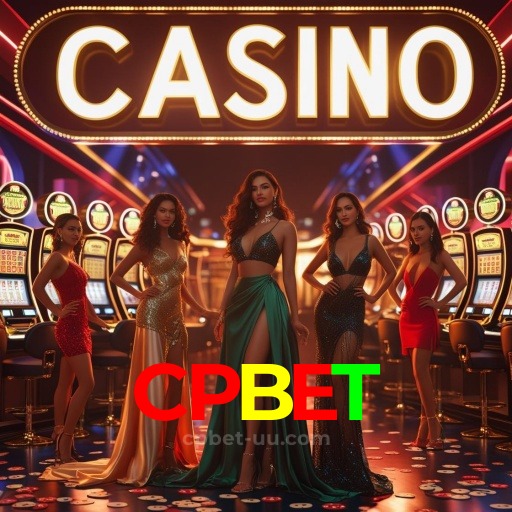 Por Que Escolher o Cassino do CPBET